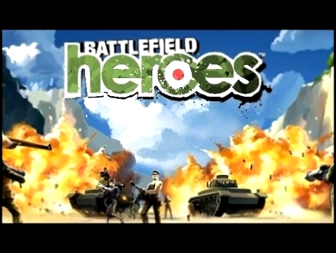 Battlefield Heroes - Main Theme 
