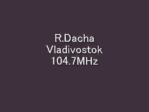 Radio Dacha - Vladivostok　104.7MHz　Eスポ受信 