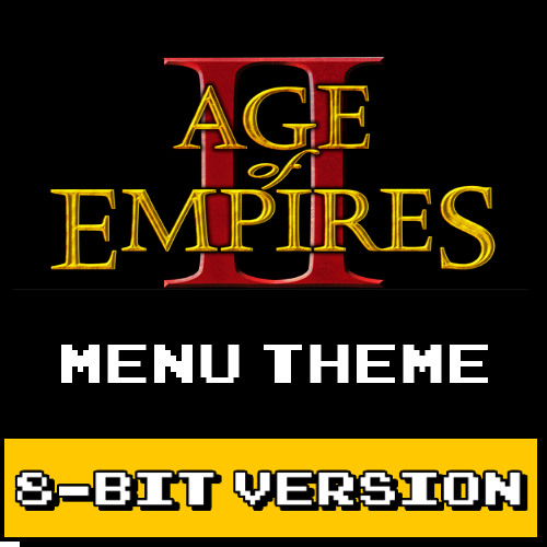 Age of Empires 2 - Menu Theme 8 bit