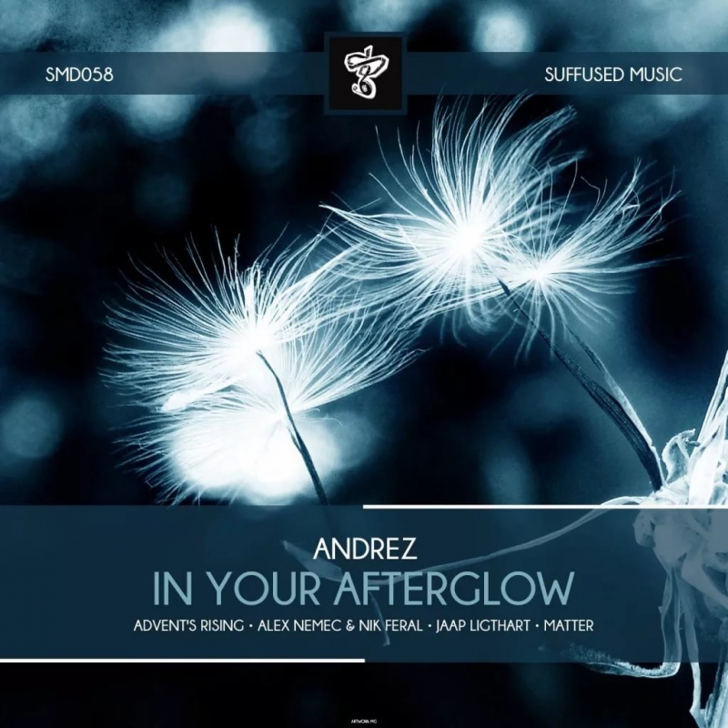 Andrez - In Your Afterglow Advent\'s Rising Remix