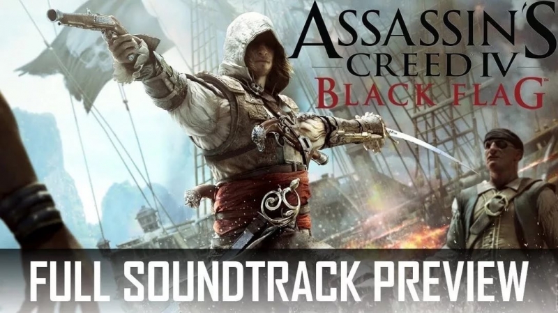 Assassin's Creed 4 - Assassin's Creed 4- Black Flag - Full OST Brian Tyler