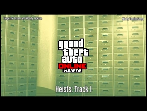 GTA Online: Heists Original Score — Track I 