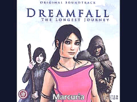 Dreamfall Soundtrack - 09 - Marcuria 