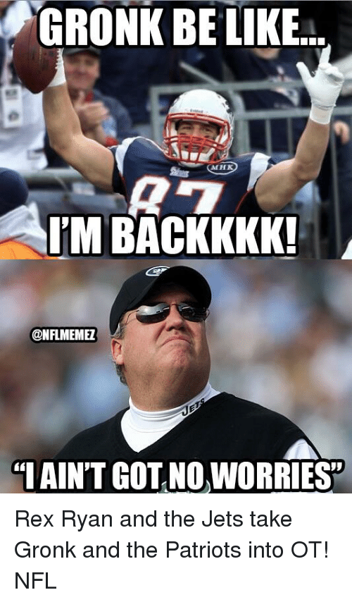 Be Gronk