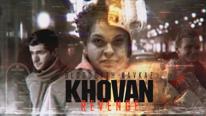 Khovan Revenge
