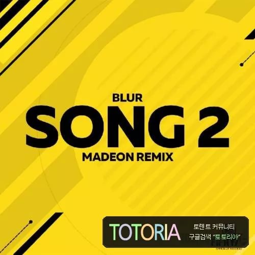 Song 2 Madeon Remix