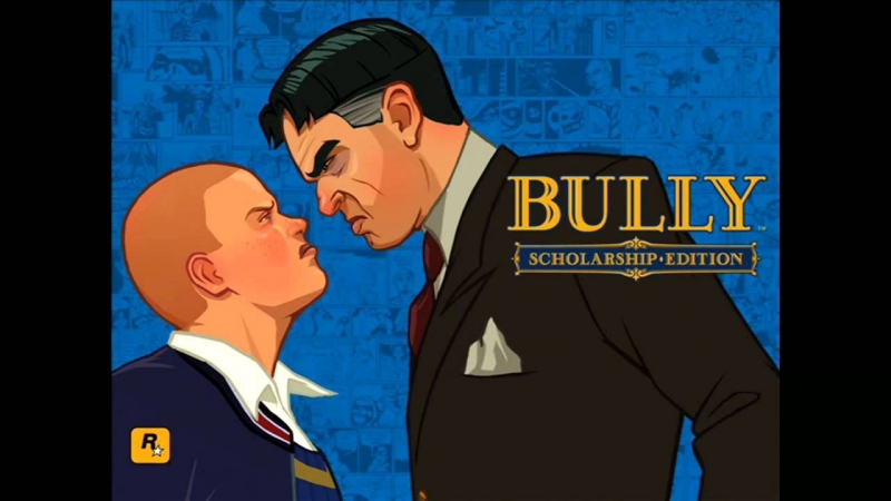 Bully - Scholarship Edition - Понтовые