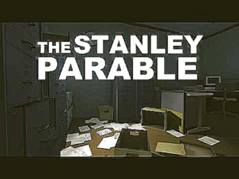 The Stanley Parable OST - Track 1 (Introducing Stanley) 