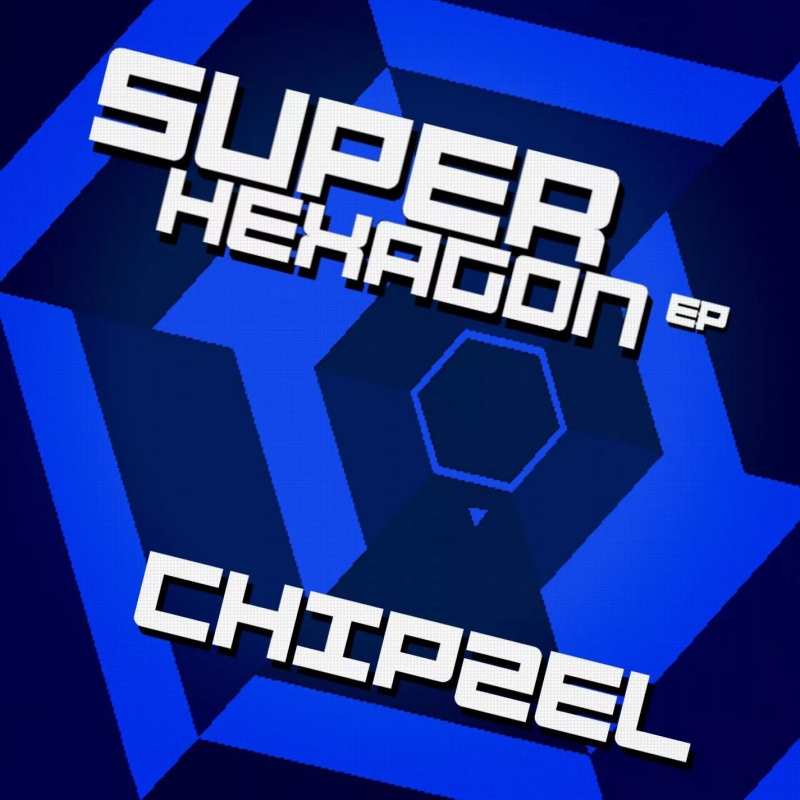 Chipzel - 3 Focus Super Hexagon OST