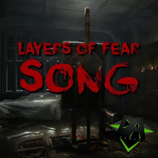 DAGames - Layers of Fear Song