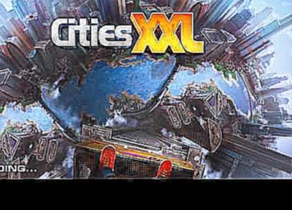 Cities XXL - Ambiant theme : Skywriter 