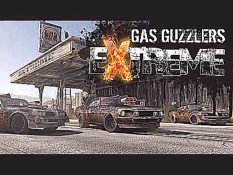Gas Guzzlers Extreme Main Theme 
