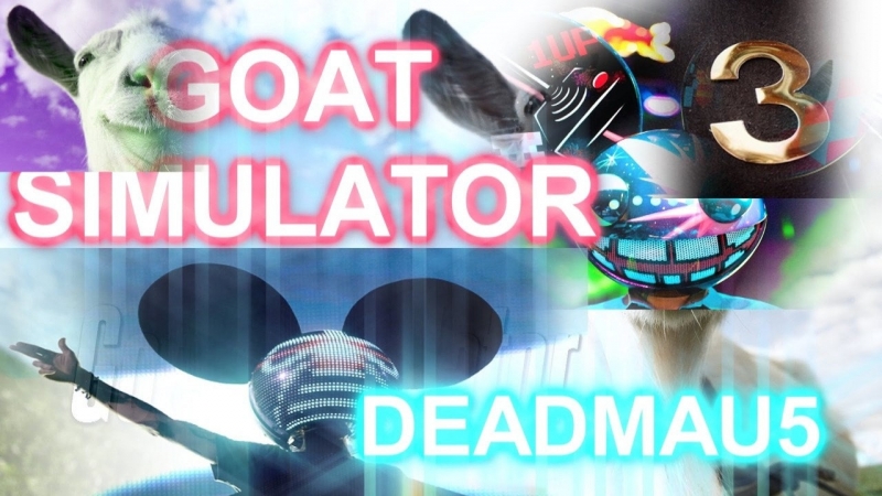 DeadMau5 - Goat Simulator
