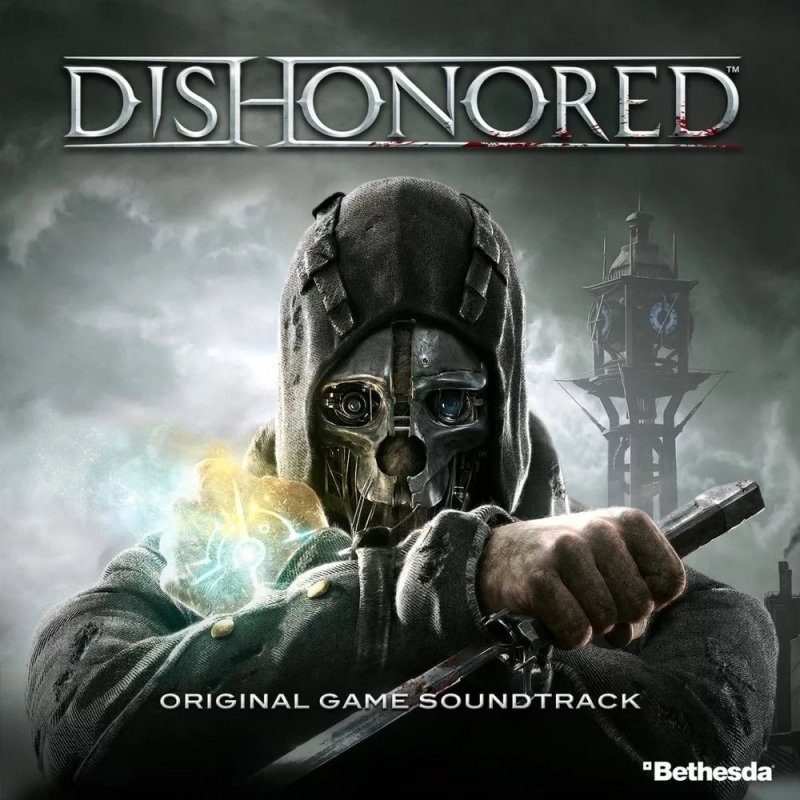 Dishonored OST - Музыка из видео