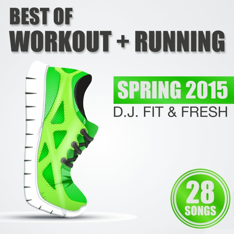 DJ Fit & Fresh - When the Beat Drops Out Workout Mix