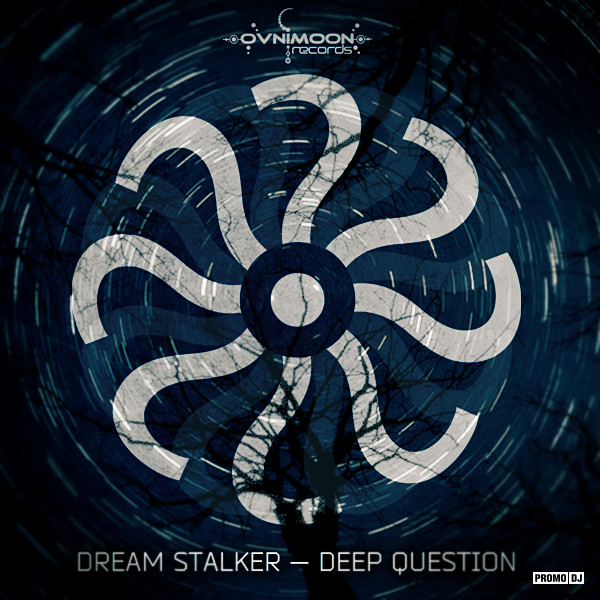 Dream Stalker - Deep Questions