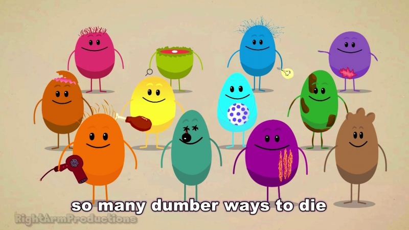 Dumb ways to die parody