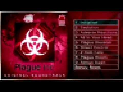 Plague Inc. Evolved Soundtrack (OST, 10 Tracks) 