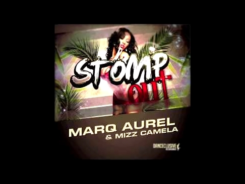 Marq Aurel, Mizz Camela - Stomp Out Rayman Rave Remix