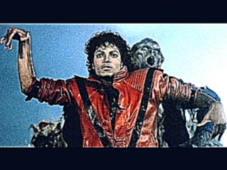Майкл Джексон –  Thriller/Триллер. 