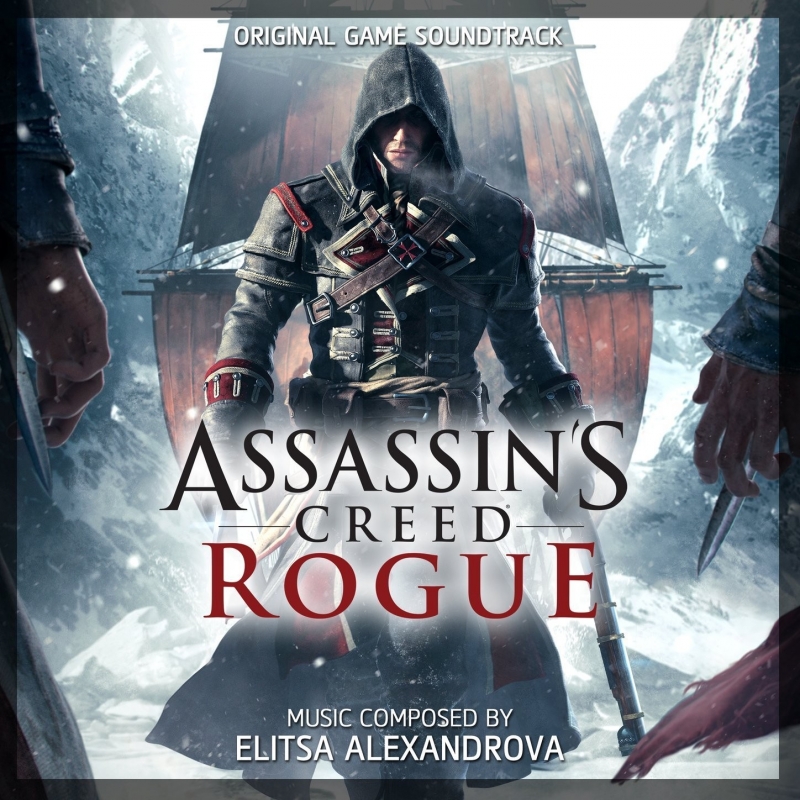 Elitsa Alexandrova - 1  Assassin's Creed Rogue Main Theme OST Assassin\'s Creed Rogue