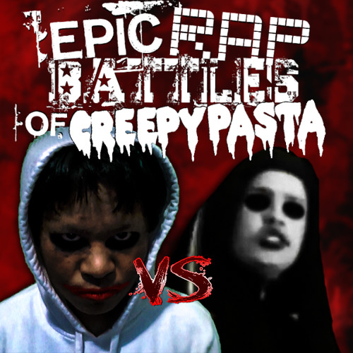 Epic Rap Battle of Creepypasta