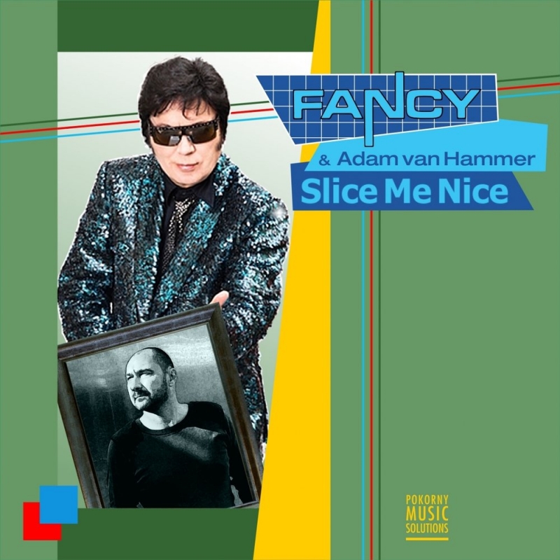 Fancy, Adam van Hammer - Slice Me Nice Marq Aurel & Rayman Rave Extended Remix