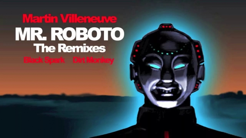 [FDM] Martin Villeneuve - Mr. Roboto (Dirt Monkey Mix) [320 kbps] ✰ Release Date 23.09.2013 ✰