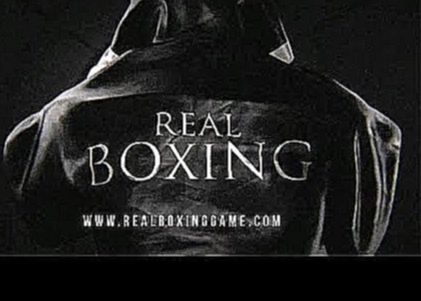 Official Real Boxing Teaser Trailer 