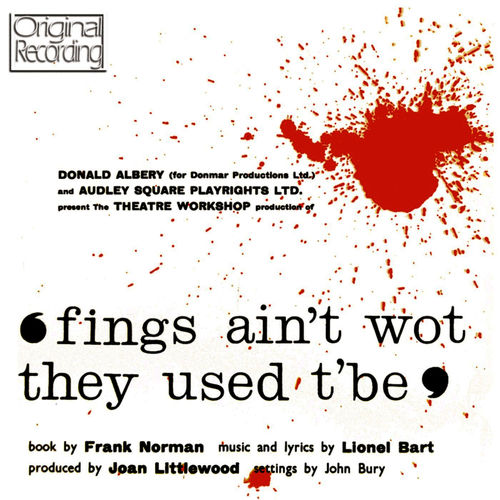 Fings Aint Wot They Used TBe Orchestra - Fings Aint Wot They Used TBe London Studio Cast  Overture / Gnight Dearie