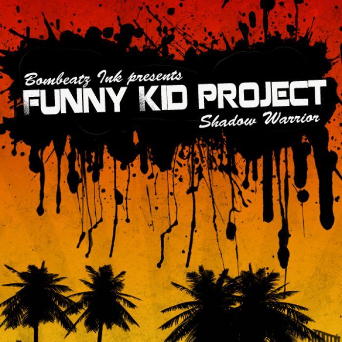 Funny Kid project - Shadow warrior