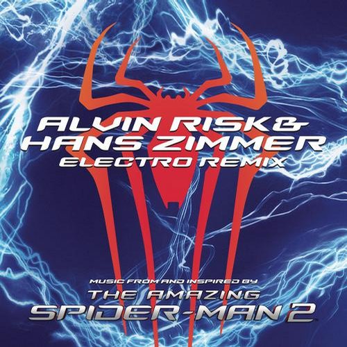 Hans Zimmer - The Amazing Spider-Man 2 Alvin Risk Remix