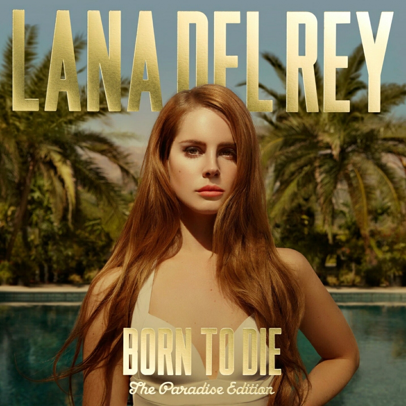 Lana Del Rey [Born To Die]