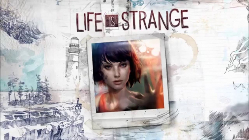 Life Is Strange OST Episode 3