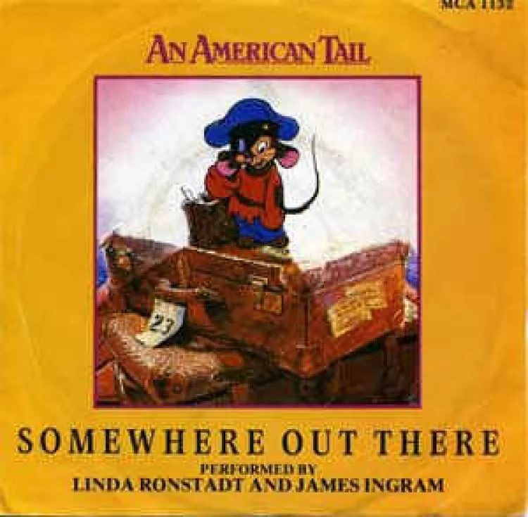 Linda Ronstadt, James Ingram - Somewhere Out There