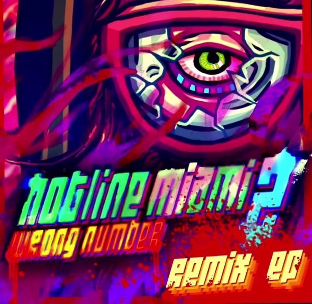 Dust Hotline Miami 2 Wrong Number OST