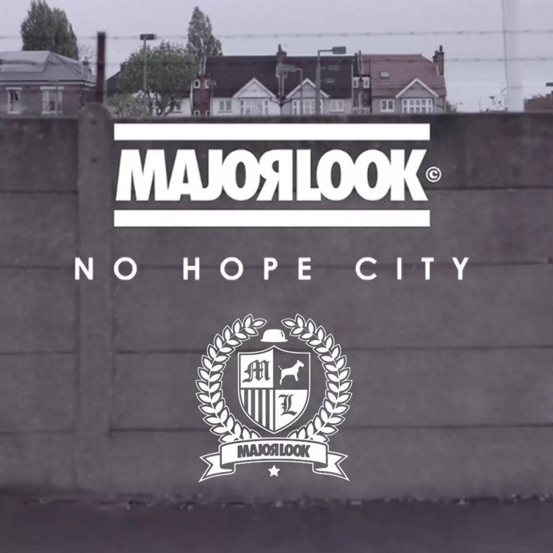 Major Look - No Hope City Six Blade Remix