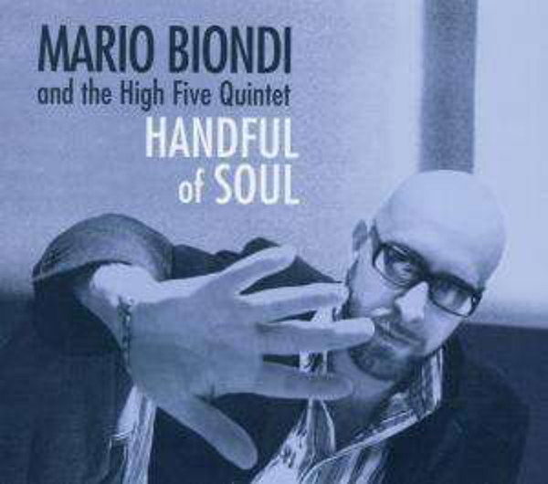 Mario Biondi And The High Five Quintet - On A Clear Day