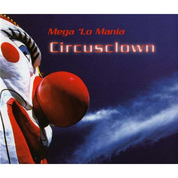 Mega 'lo Mania - Circusclown [Trance, Progressive Trance]