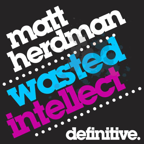 Matt Herdman - Wasted Intellect OST Midnight Club Los Angeles 2008