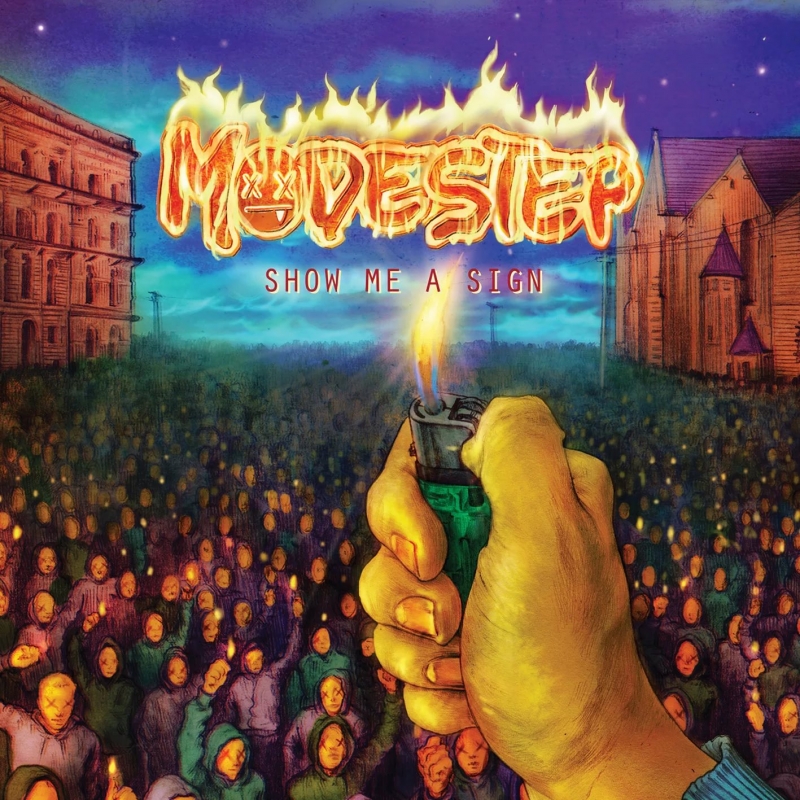 Modestep - Show Me A Sign