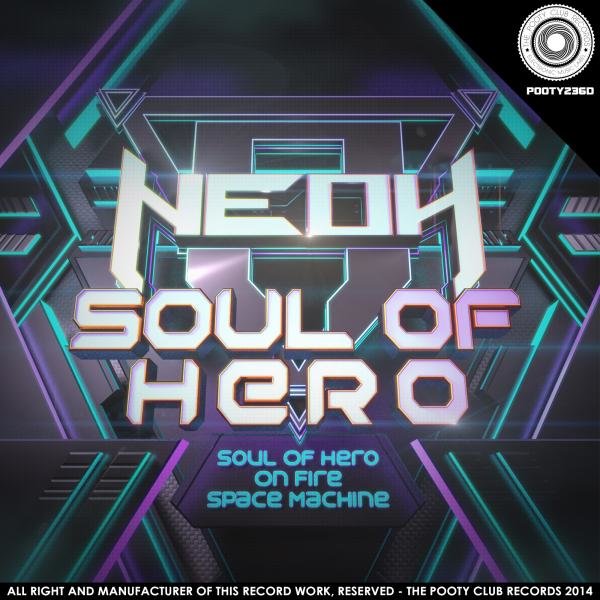 Neoh - Soul Of Hero Original Mix [Dubstep]