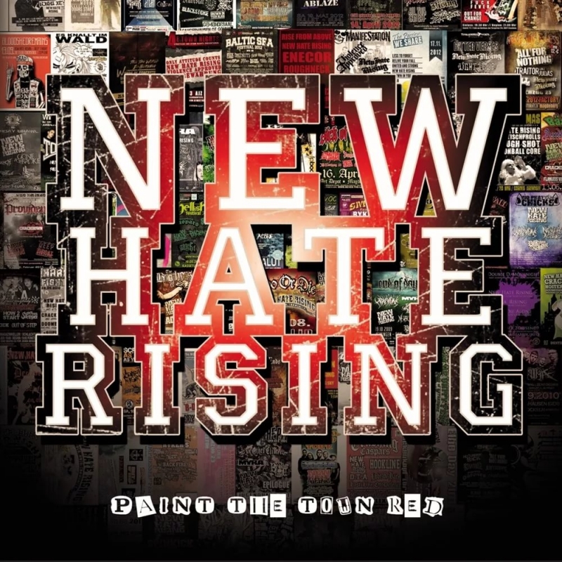 New Hate Rising - Paint the Town Red