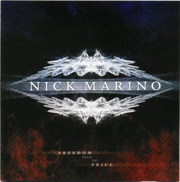 Nick Marino ℗2010 Freedom Has No Price - This Life