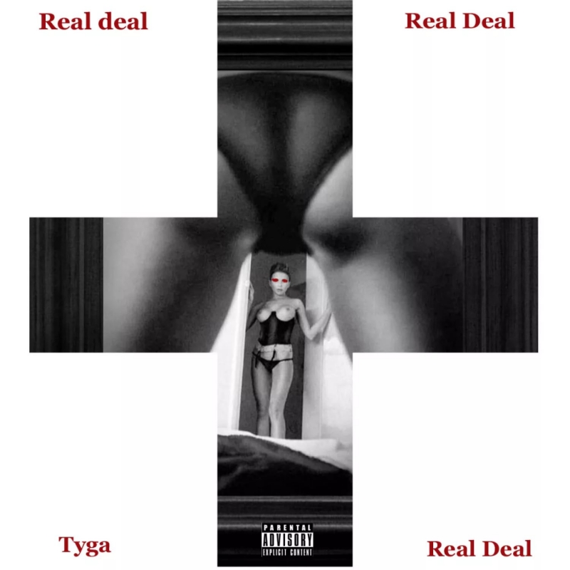 опаньки Tyga - Real Deal