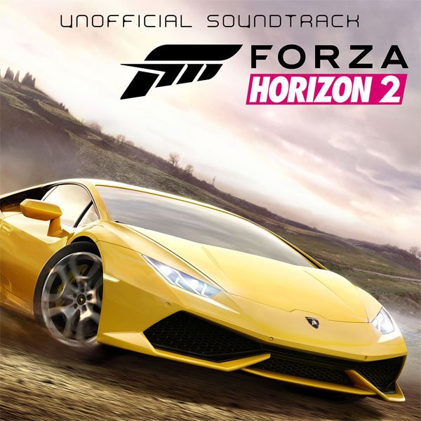 (OST Forza Horizon)