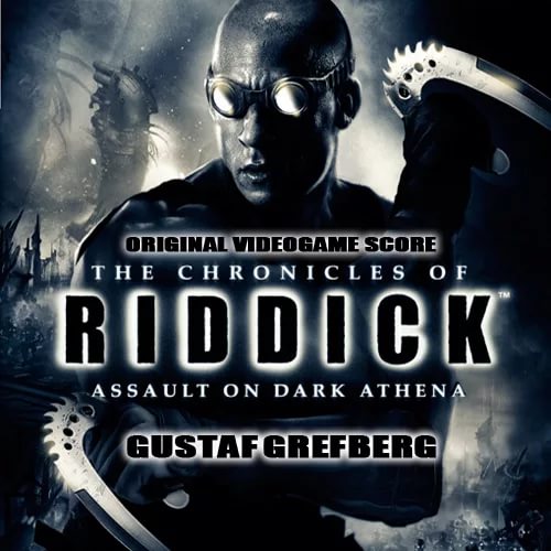 [OST "The Chronicles of Riddick Assault on Dark Athena"] Gustaf Grefberg - Dark Athena Awaits