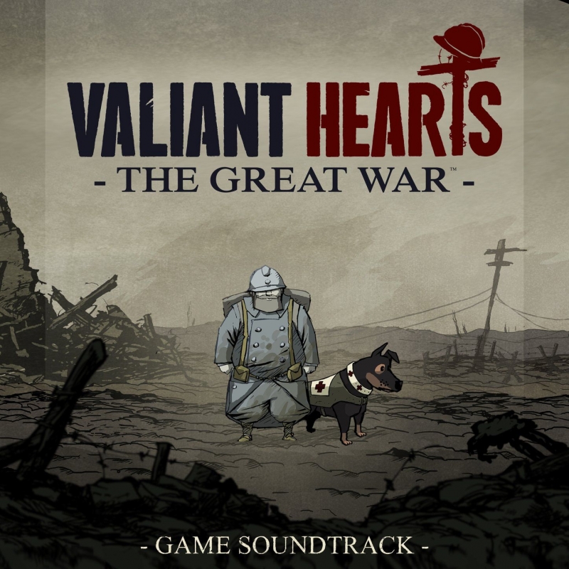 (OST Valiant Hearts The Grat War)