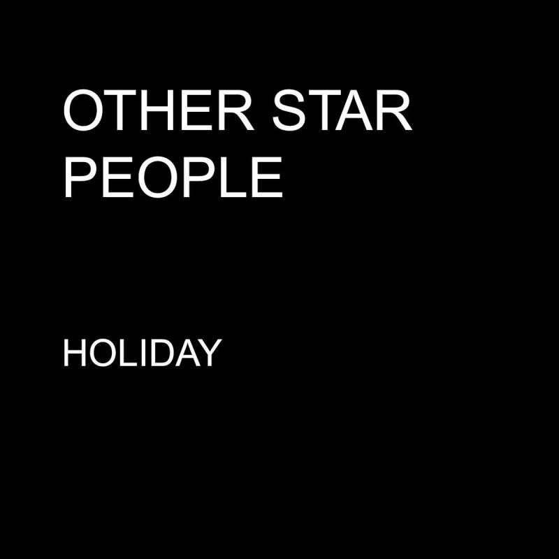 Other Star People - Holiday Жестокие игры 3