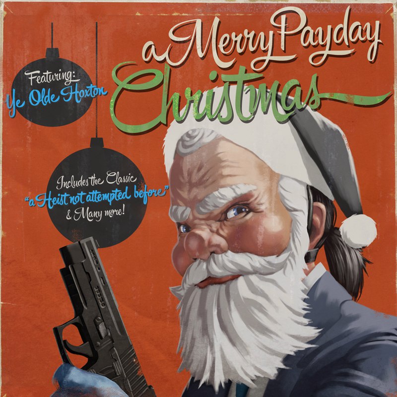 PayDay 2 A Merry Payday Chrisas Soundtrack - I've Been a Bad Boy Instrumental